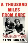 Johnson, Steve - A Thousand Miles From Care