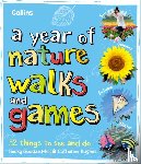 Collins Kids, Goddard-Hill, Becky, Hughes, Catherine - A Year of Nature Walks and Games