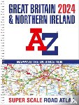 A–Z maps - Great Britain A-Z Super Scale Road Atlas 2024 (A3 Spiral)