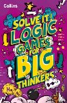 Collins Kids - Logic Games for Big Thinkers