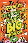 Collins Kids - Times Table Games for Big Thinkers