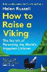 Russell, Helen - How to Raise a Viking