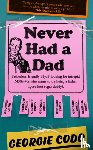 Codd, Georgie - Never Had a Dad