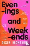 McKenna, Oisin - Evenings and Weekends