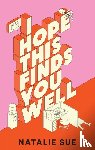 Sue, Natalie - I Hope This Finds You Well