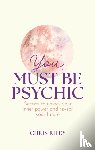 Riley, Chris - You Must Be Psychic