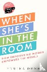 Dunn, Edwina - When She’s in the Room