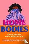 Denton-Hurst, Tembe - Homebodies