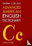 Collins Cobuild - Collins COBUILD Advanced American English Dictionary