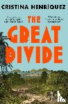 Henriquez, Cristina - The Great Divide