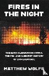 Wolfe, Matthew - Fires in the Night