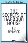 Fenwick, Liz - The Secrets of Harbour House