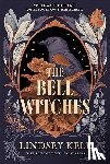 Kelk, Lindsey - The Bell Witches
