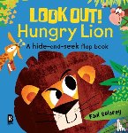 Delaney, Paul - Look Out! Hungry Lion