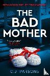Parsons, C.J. - The Bad Mother