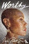 Smith, Jada Pinkett - Worthy