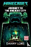 Mojang AB, Lore, Danny - Minecraft Journey to the Ancient City