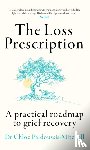 Paidoussis-Mitchell, Dr Chloe - The Loss Prescription