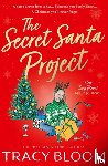 Bloom, Tracy - The Secret Santa Project