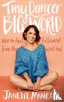 Manrara, Janette - Tiny Dancer, Big World