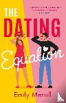 Merrill, Emily - The Dating Equation