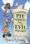 Jones, Gareth P - Pie Fortune and the Evil Wizard