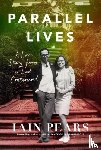 Pears, Iain - Parallel Lives