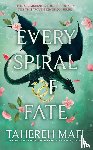Mafi, Tahereh - Every Spiral of Fate