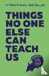 Humble the Poet - Things No One Else Can Teach Us