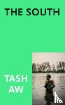 Aw, Tash - The South