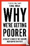 Moran, Cahal - Why We're Getting Poorer