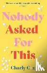 Cox, Charly - Nobody Asked For This