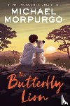 Morpurgo, Michael - The Butterfly Lion