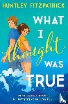Fitzpatrick, Huntley - What I Thought Was True