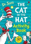 Seuss, Dr. - The Cat in the Hat Activity Book