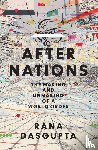 Dasgupta, Rana - After Nations