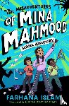 Islam, Farhana - The Misadventures of Mina Mahmood: School Inspectors!
