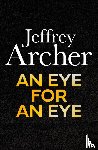 Archer, Jeffrey - An Eye for an Eye