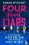 Wishart, Sarah - Four Good Liars