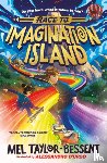 Taylor-Bessent, Mel - Race to Imagination Island