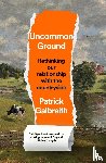 Galbraith, Patrick - Uncommon Ground