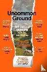 Galbraith, Patrick - Uncommon Ground