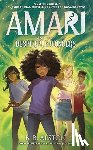 Alston, BB - Amari and the Despicable Wonders