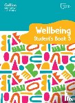 Daniels, Kate, Pugh, Victoria - International Primary Wellbeing Student's Book 3