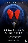 Ridley, Matt - Birds, Sex and Beauty