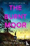 Bhadreshwar, Nina - The Burnt Moor