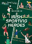 Russell, Adrian - The Book of Irish Sporting Heroes