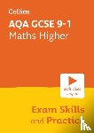 Collins GCSE - AQA GCSE 9-1 Maths Higher Exam Skills and Practice