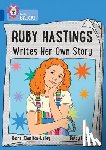 Charlton-Dailey, Rachel - Ruby Hastings Writes Her Own Story