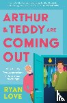 Love, Ryan - Arthur and Teddy Are Coming Out